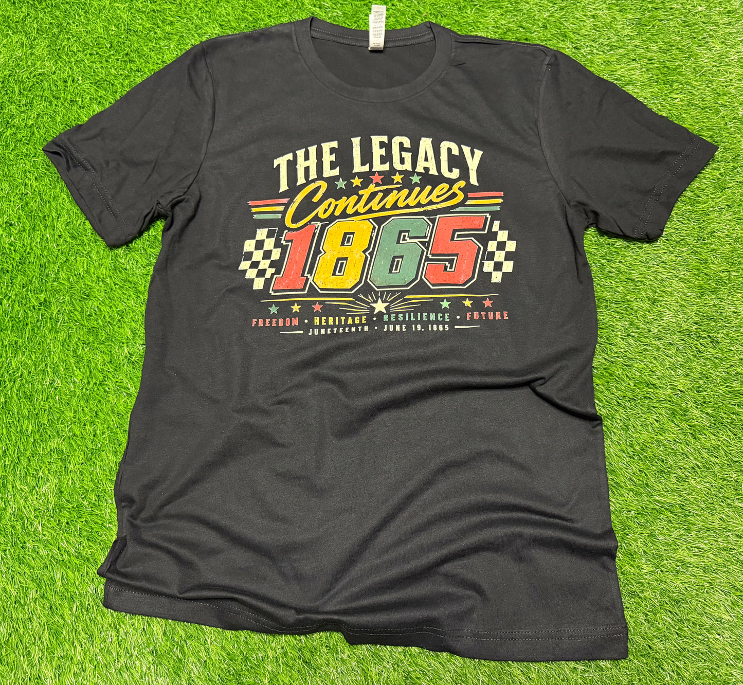 The Legacy Continues 1865 | Juneteenth Graphic Tee